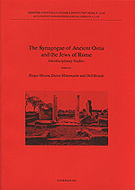 [The Synagogue of Ancient Ostia and the Jews of Rome. Interdisciplinary Studies.]